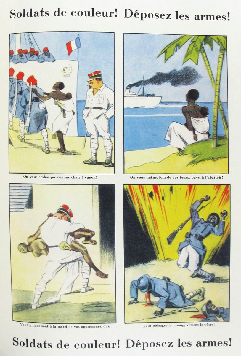 ‘Soldiers of colour, lay down your arms! You are being shipped as cannon–fodder. They take you away from your beautiful country, to the slaughterhouse! Your wives are at your oppressors’ mercy, who… to save their blood, will spill yours!’
